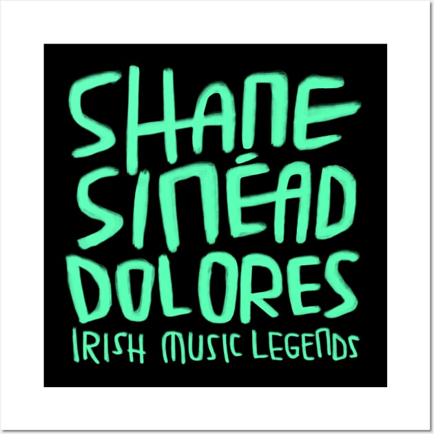 Shane, Sinead, Dolores, Irish Music Wall Art by badlydrawnbabe